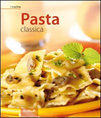 la pasta  classica
