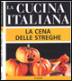 La cena delle streghe