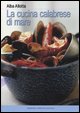 la cucina Calabrese di mare