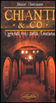 I grandi vini della Toscana I grandi vini della Toscana