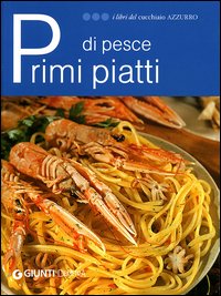 primi piatti di pesce