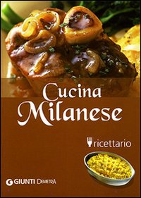Cucina Milanese Ricettario