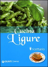 Cucina Ligure Ricettario
