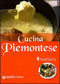 Cucina Piemontese Ricettario