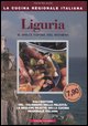 Liguria il dolce sapore del ritorno