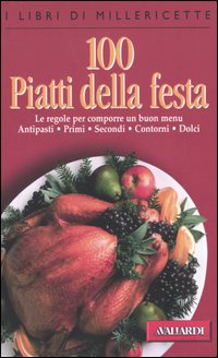 Cento piatti della festa