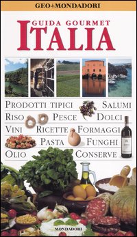 Italia �@Guida gurmet