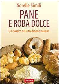 Pane e roba dolce