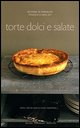 torte dolci e salate