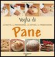 voglia di pane