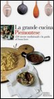 la grande cucina Piemontese