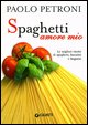 Spaghetti amore mio