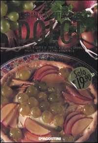 il grande ricettario dei dolci 1200 ricette