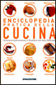 Cucina. Enciclopedia 