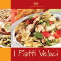 I piatti veloci