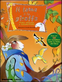 Il lama e la giraffa con CD